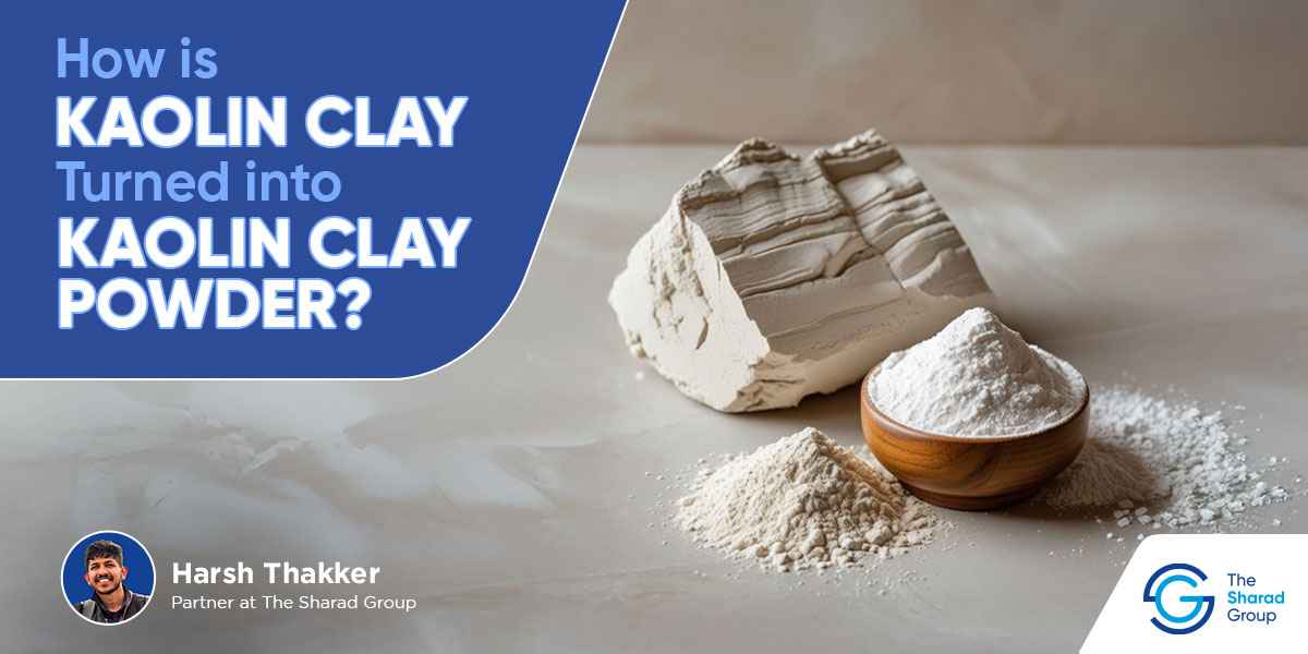 how is kaolin clay turned into kaolin clay powder