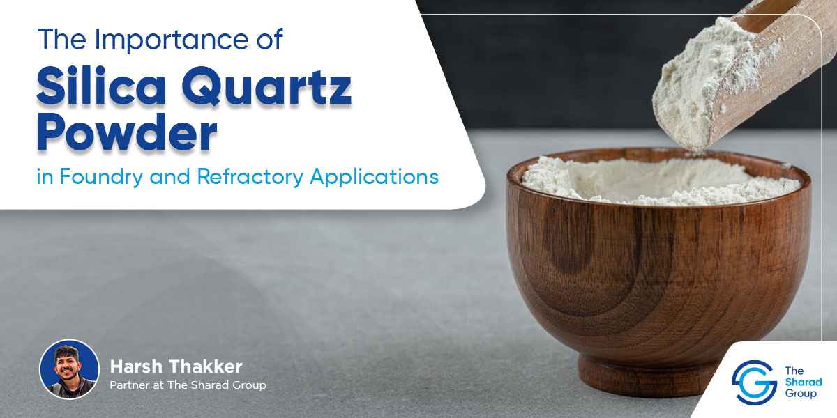 the importance of silica quartz powder in foundry and refractory applications