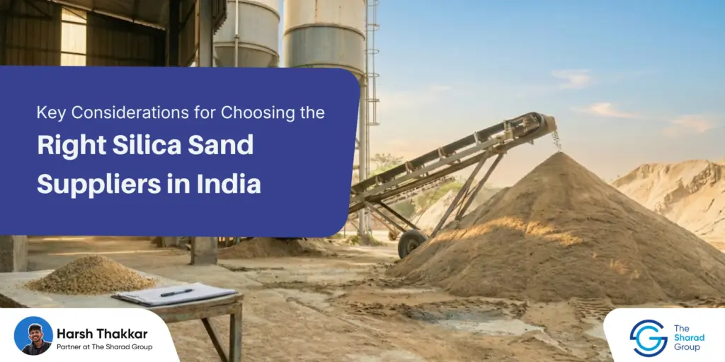 choosing the right silica sand suppliers in india