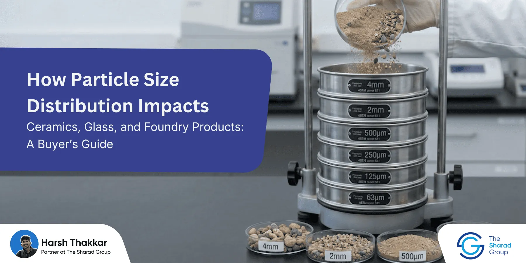 how particle size distribution impacts ceramics glass and foundry products