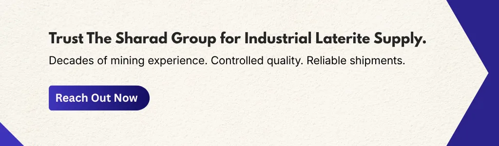 Reliable industrial laterite supply services by The Sharad Group featuring mining expertise and quality control.